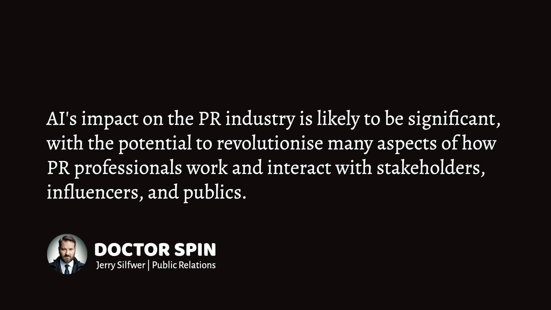 The AI revolution in PR.